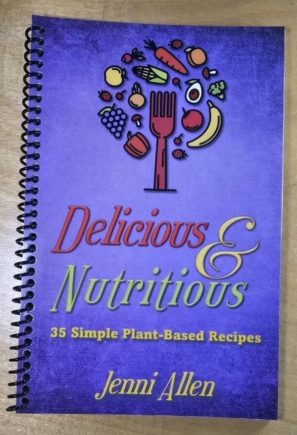 The purple spiral-bound "Delicious & Nutritious: 35 Simple Plant-based Recipes" by Jenni Allen features a cover with illustrated fruits and vegetables forming a fork shape above the title, set on a textured background.