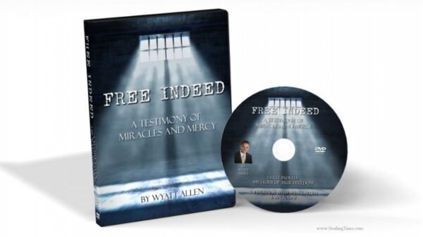 The Free Indeed: A Testimony of Miracles and Mercy DVD includes its case, featuring cover art of light streaming through prison bars into a dark cell, and a small photo of Wyatt Allen on the disc.
